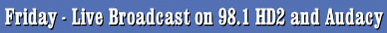 Friday Live Broadcast on 98.1 HD2 & Audacy